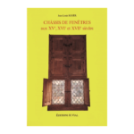 Châssis de Fenêtres aux XV, XVI et XVIIème siècles par Jean Louis Roger