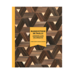 La Marqueterie de paille : Assemblages graphiques par Anne-Marie Choain-Degand